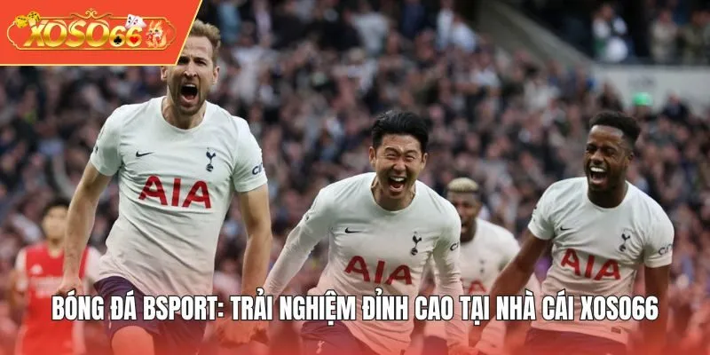 Bóng Đá BSPORT